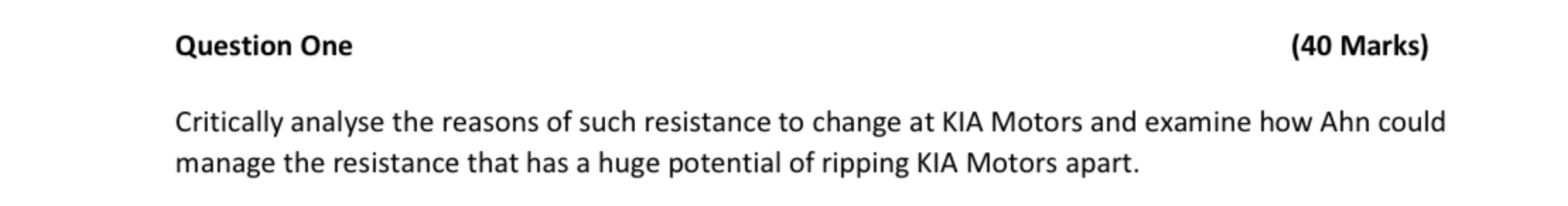 Question One ( 4 0 Marks ) Critically analyse the