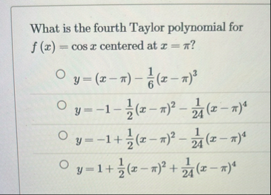 What is the fourth Taylor polynomial for f ( x )
