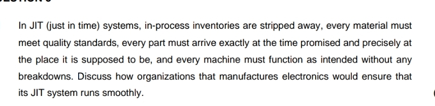 In JIT ( just in time ) systems, in - process