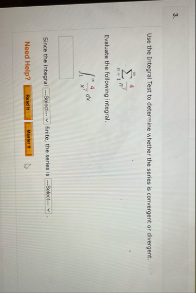 Use the Integral Test to determine whether the