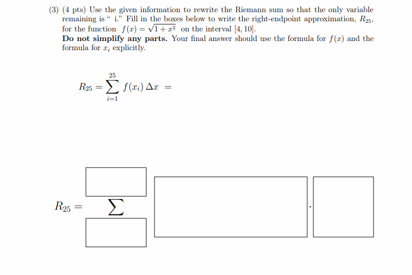 ( 3 ) ( 4 p t s ) Use the given information t o