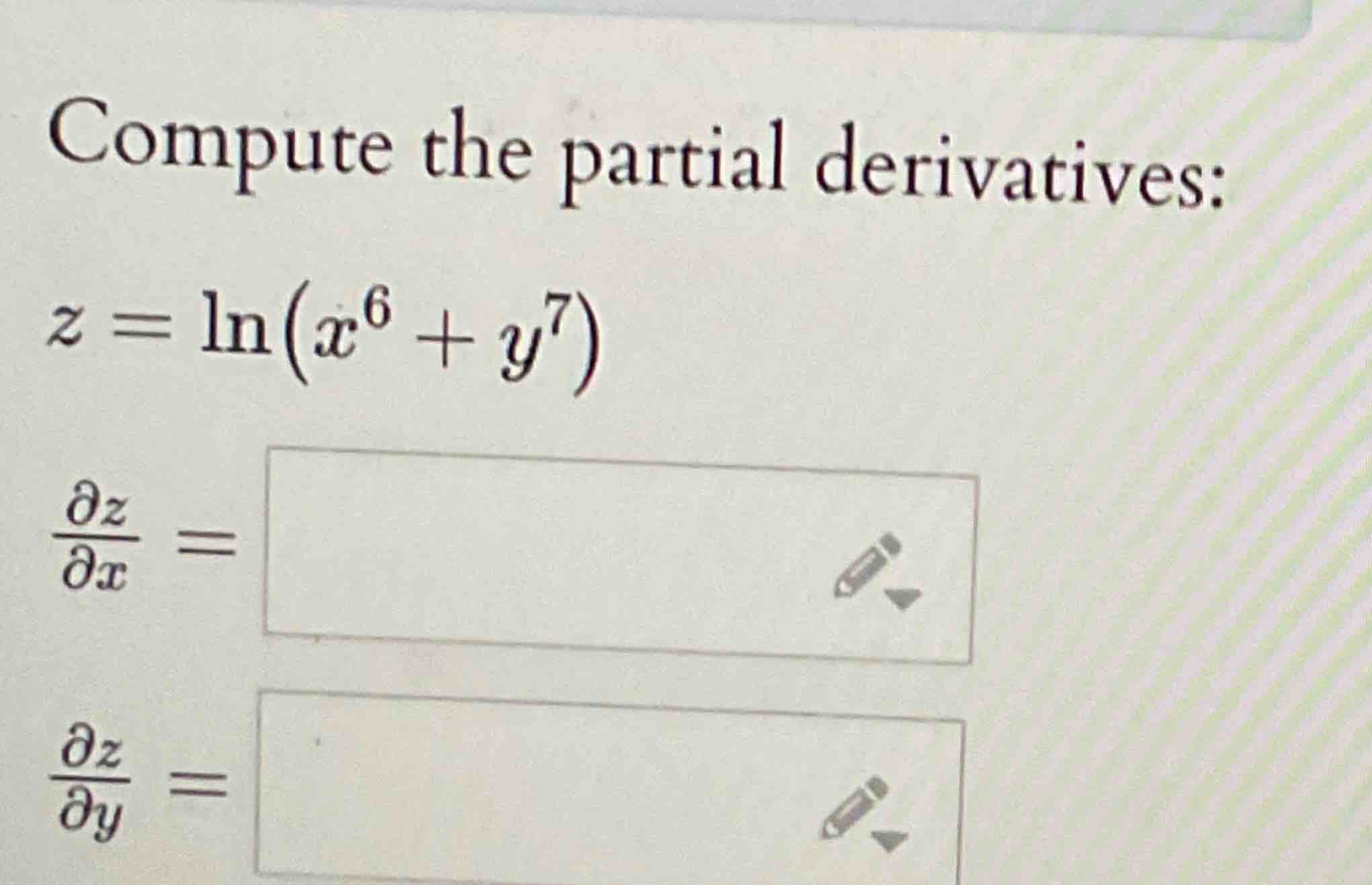 Compute the partial derivatives: z = l n ( x 6 +