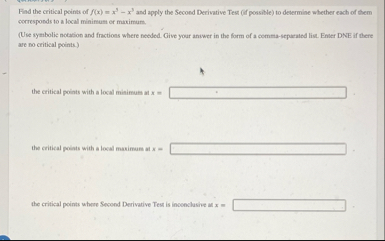Find the critical points of f ( x ) = x 3 - x 3