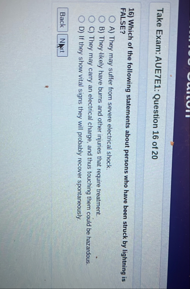 Take Exam: AUE 7 E 1 : Question 1 6 of 2 0 Which