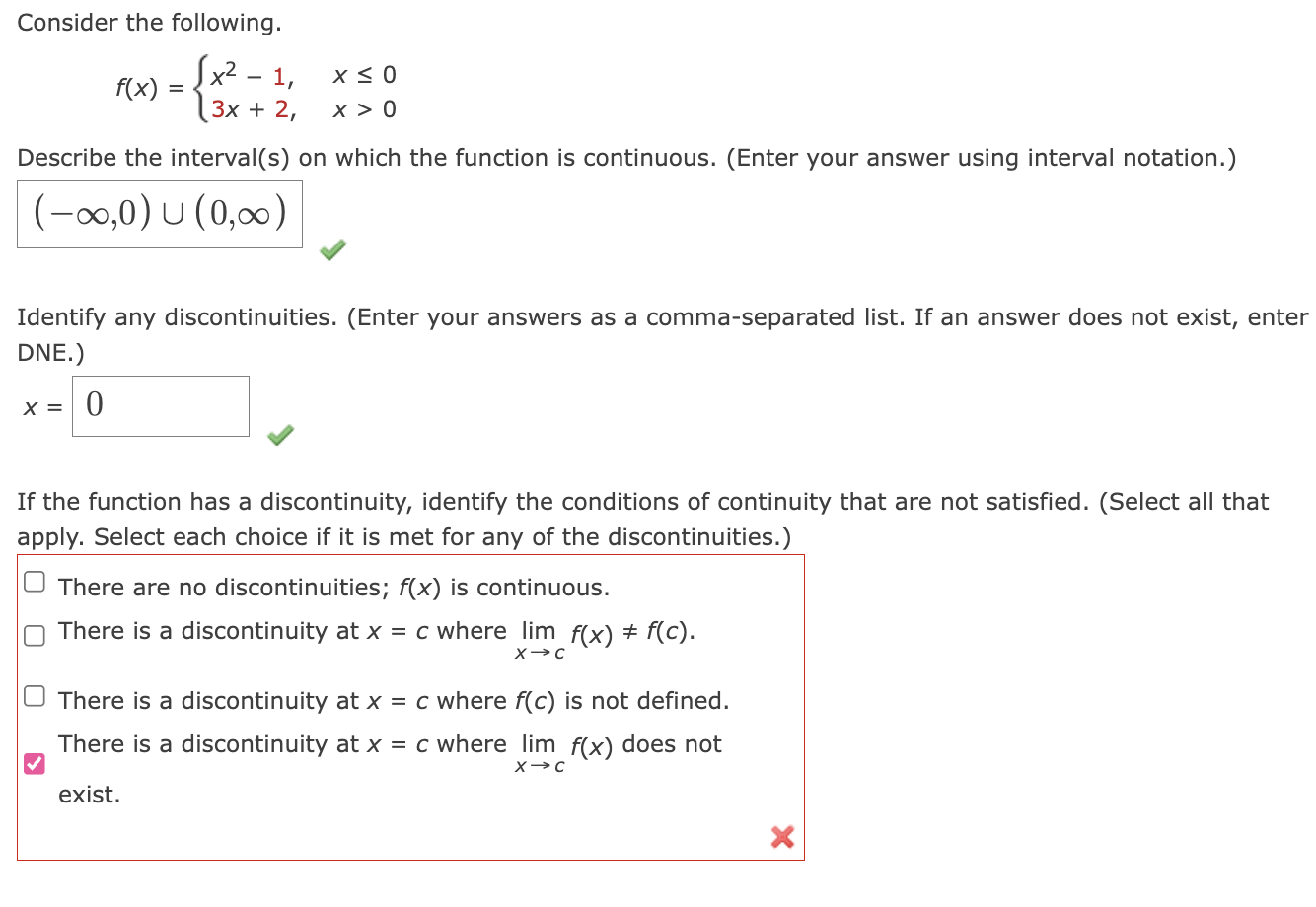 Consider the following. f ( x ) = { x 2 - 1 , x 0