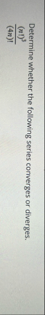 Determine whether the following series converges