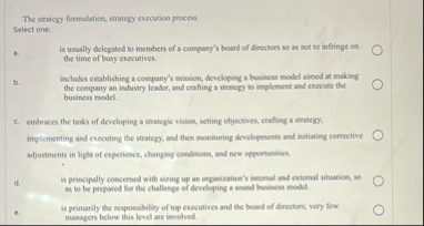 The strategy formulation, strategy execution