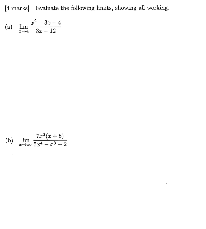 [ 4 marks ] Evaluate the following l i m i t s ,