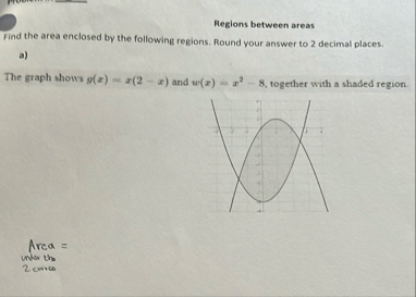 Regions between areas Find the area enclosed by
