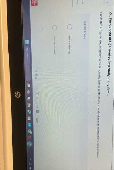 2 c . Funds that are generated internally in the