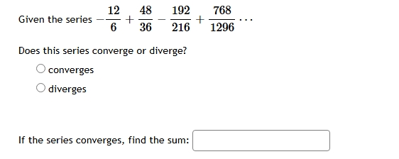 Given the series - 1 2 6 + 4 8 3 6 - 1 9 2 2 1 6