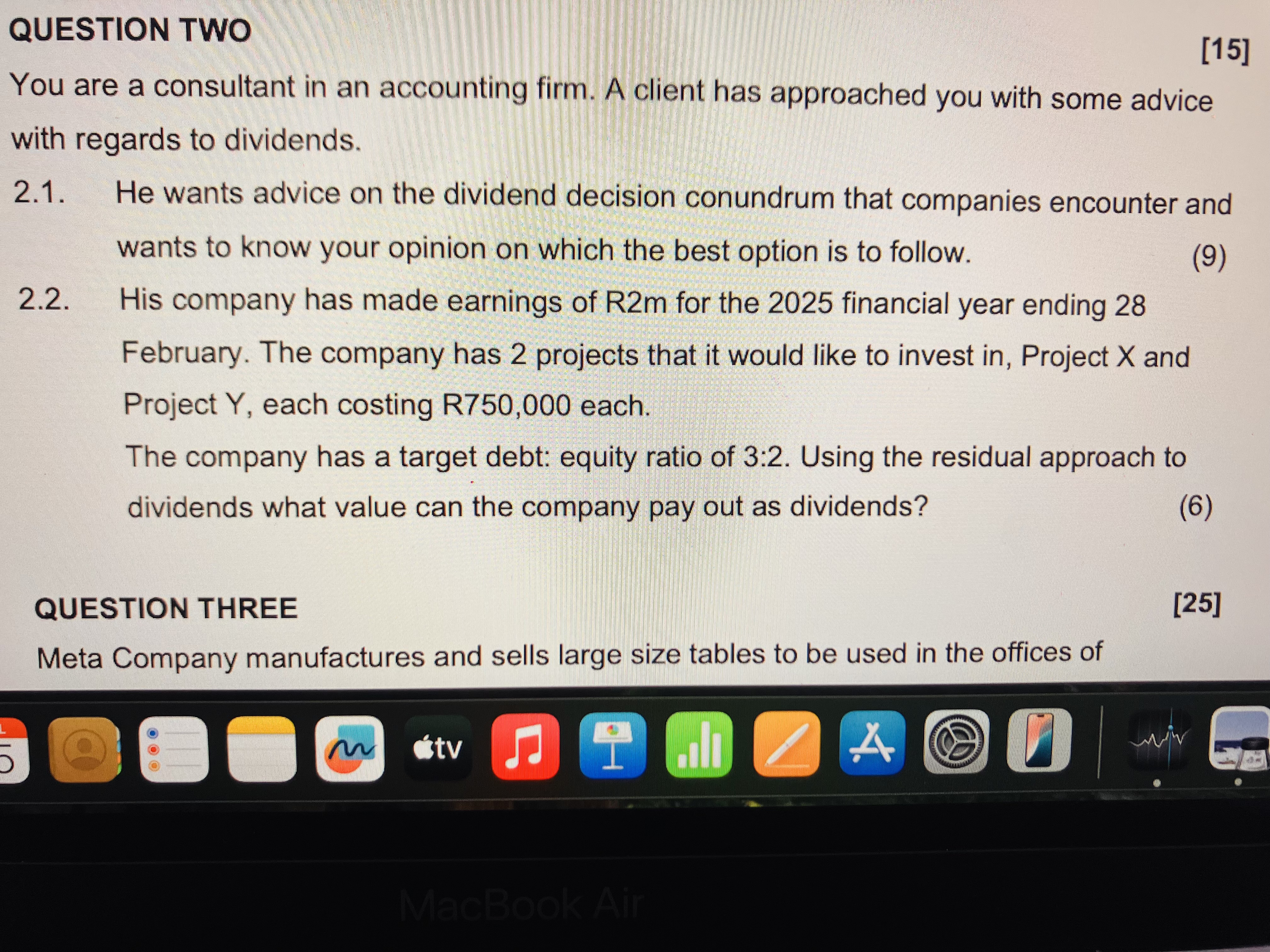 QUESTION TWO [ 1 5 ] You are a consultant in an