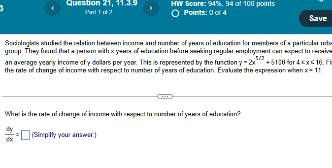 Sociologists studied the relation between income