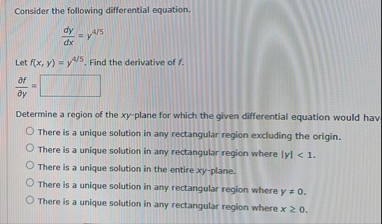 Consider the following differential equation. d y