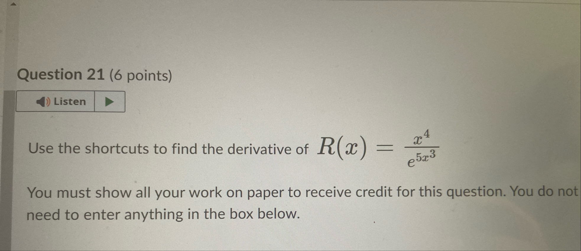 Question 2 1 ( 6 points ) Listen Use the