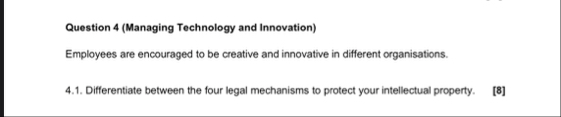 Question 4 ( Managing Technology and Innovation )