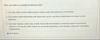 Why care labor is considered idiosyncratic? Care