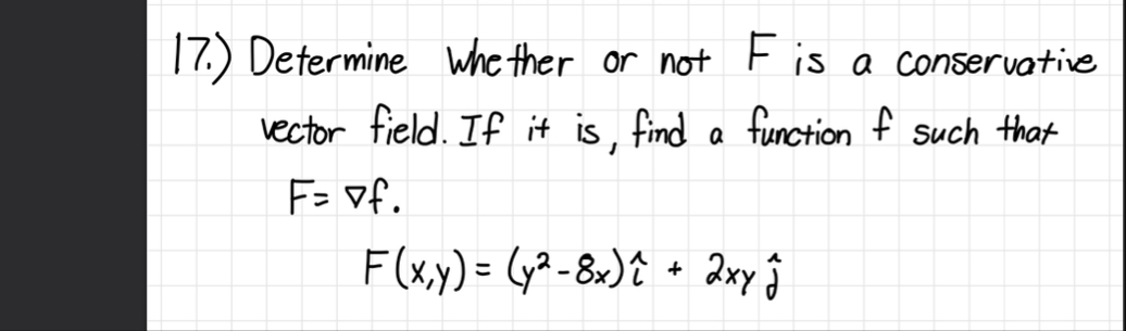 1 7 . ) Determine whether or not F is a