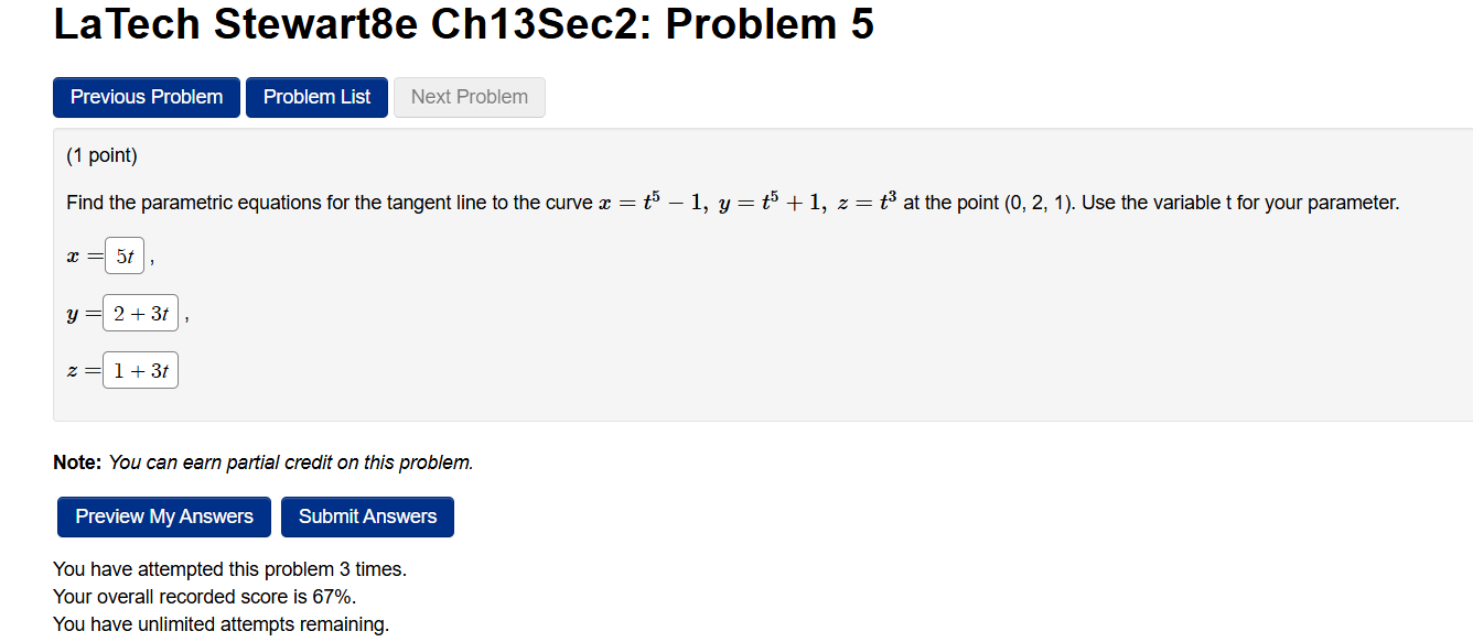 ( 1 point ) Find the parametric equations for the