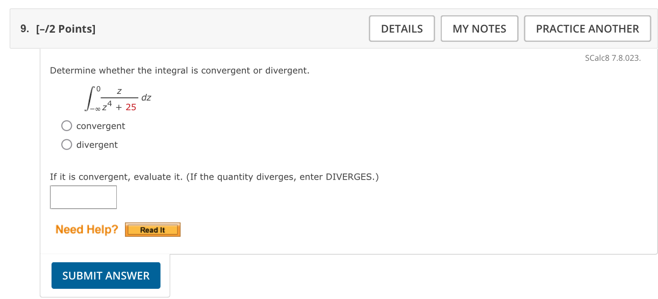 Determine whether the integral i s convergent o r