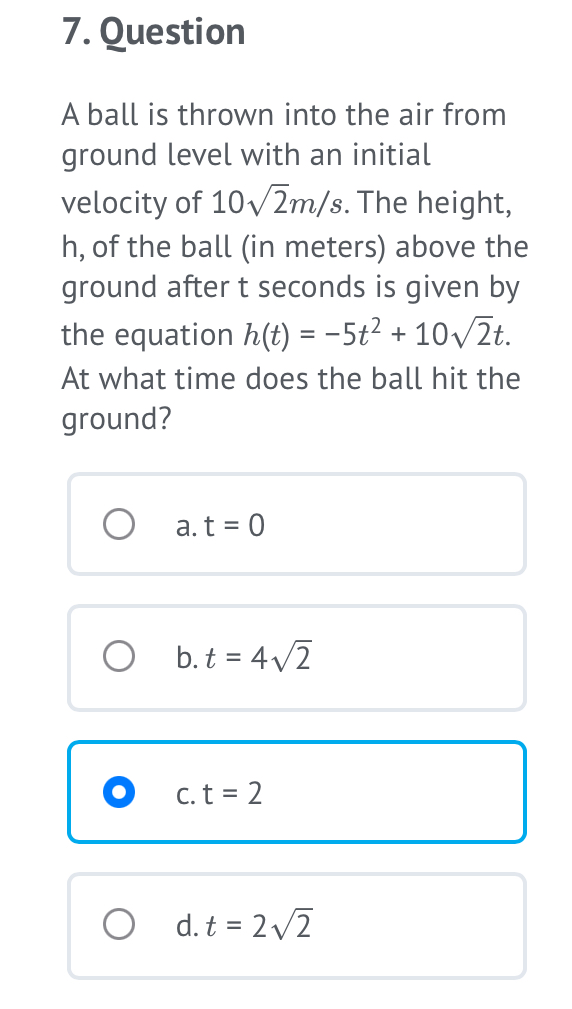 Question A ball i s thrown into the air from