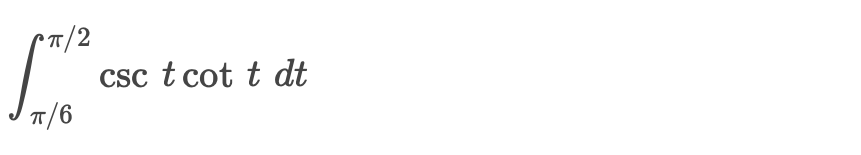 Evaluate the definite integral. 6 2 c s c t c o t