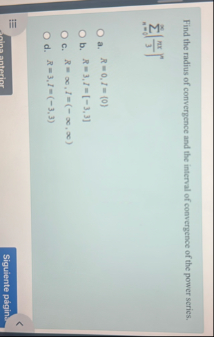 Find the radius of convergence and the interval