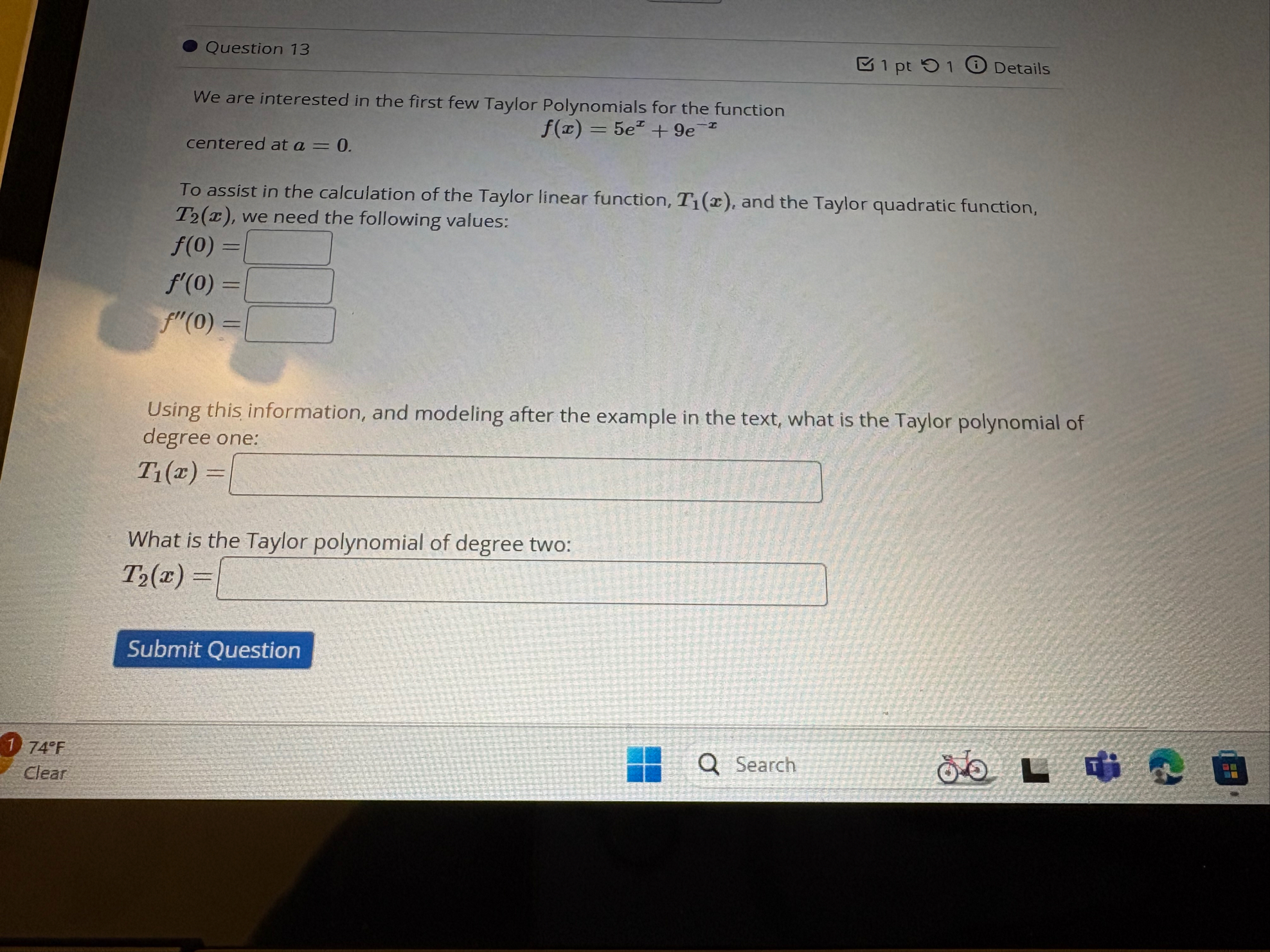 Question 1 3 1 pt Details We are interested in