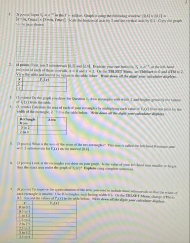 2 ( 6 points ) Input Y 1 = e - x in the Y =