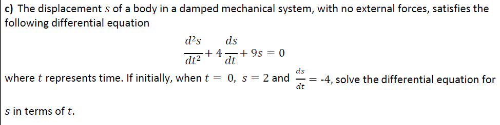 c s o f a body i n a damped mechanical system,