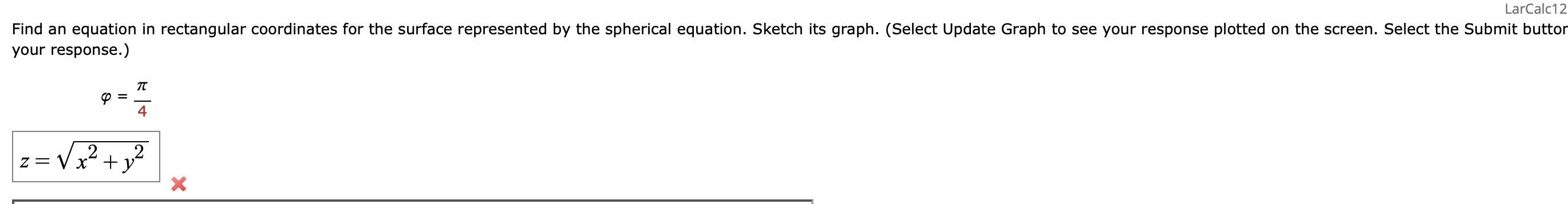 Find a n equation i n rectangular coordinates for