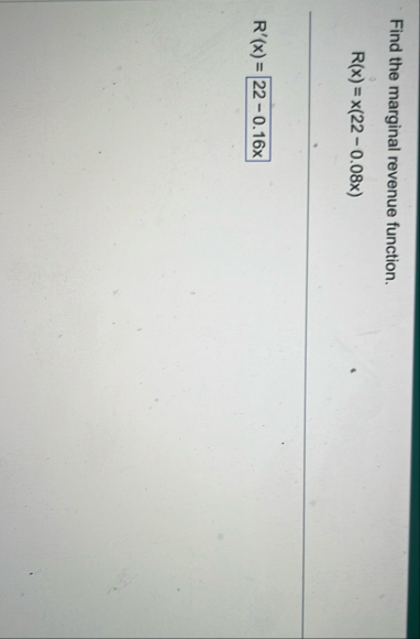 Find the marginal revenue function. R ( x ) = x (