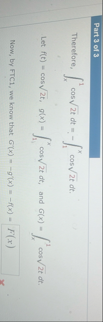 Part 3 of 3 Therefore, x 1 c o s 2 t 2 d t = - 1