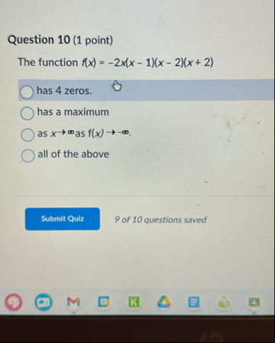 Question 1 0 ( 1 point ) The function f ( x ) = -