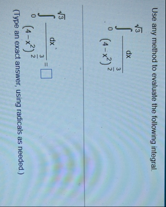 Use any method to evaluate the following