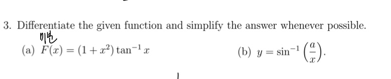 Differentiate the given function and simplify the