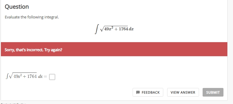 Question Evaluate the following integral. 4 9 x 2