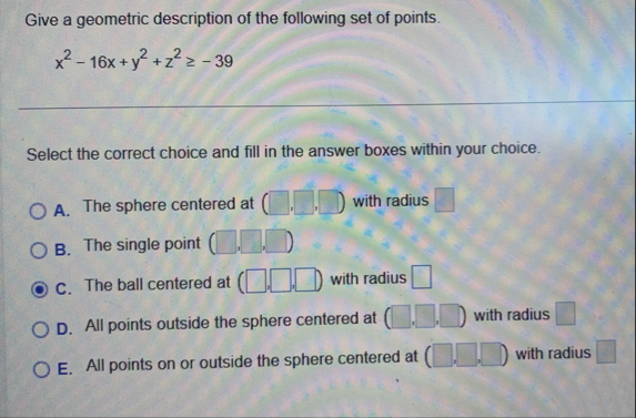 Give a geometric description of the following set
