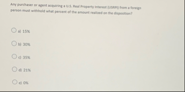 Any purchaser or agent acquiring a U . S . Real