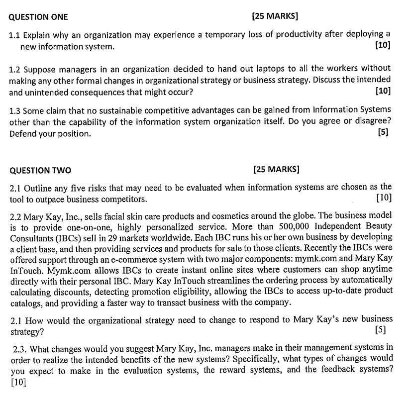 QUESTION ONE [ 2 5 MARKS ] 1 . 1 Explain why an