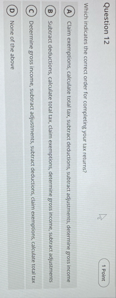 Question 1 2 Which indicates the correct order