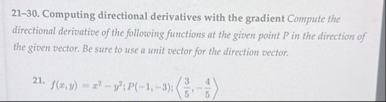 2 1 - 3 0 . Computing directional derivatives