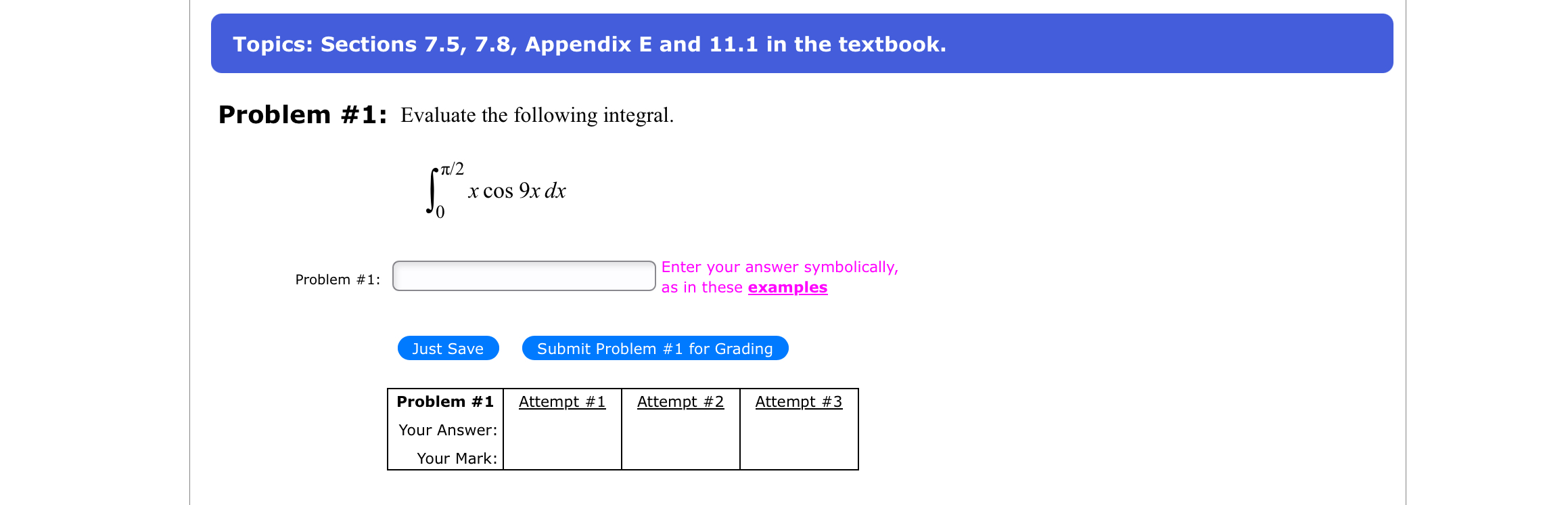 Topics: Sections 7 . 5 , 7 . 8 , Appendix E and 1