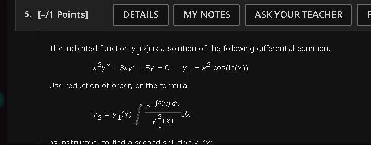 The indicated function 1 ( ) i s a solution o f