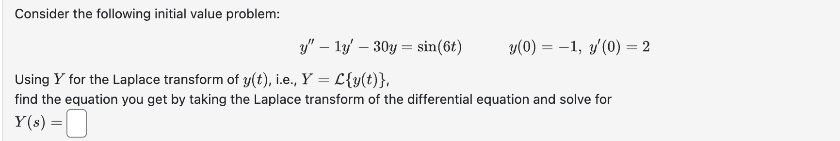 Consider the following initial value problem: y '
