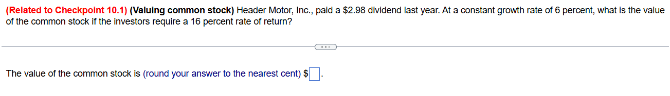 ( Related to Checkpoint 1 0 . 1 ) ( Valuing