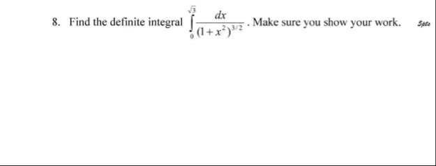Find the definite integral 0 3 2 d x ( 1 x 2 ) 3