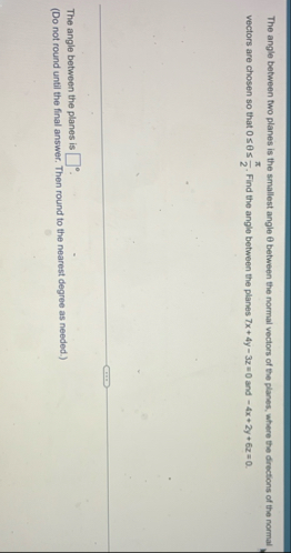 The angle between two planes is the smallest
