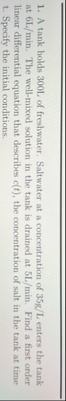 A tank holds 3 0 0 L of freshwater. Saltwater at
