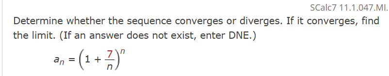 SCalc 7 1 1 . 1 . 0 4 7 . M I . Determine whether